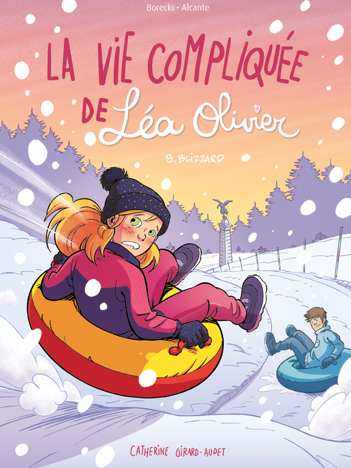 Title details for BD La vie compliquée de Léa Olivier tome 9 by Catherine Girard-Audet - Available